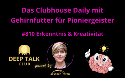 🇩🇪🇨🇭🇦🇹 #810 Erkenntnis & Kreativität