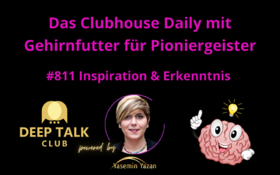 🇩🇪🇨🇭🇦🇹 #811 Inspiration & Erkenntnis