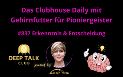 🇩🇪🇨🇭🇦🇹 #837 Erkenntnis & Entscheidung